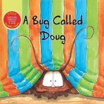 A Bug Called Doug
