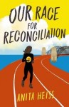 Our Race for Reconciliation