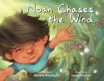 Noah Chases the Wind