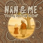 Nan, Why Don't I Look Like You?