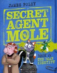 Secret Agent Mole 2