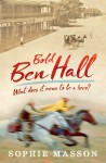 Bold Ben Hall