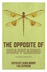 The Opposite of Disappearing